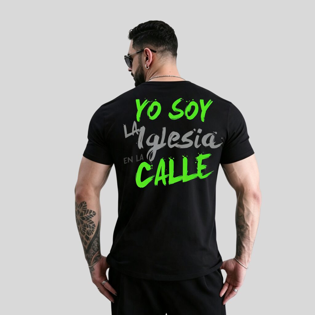 Camiseta Básica Unisex - YO SOY LA IGLESIA EN LA CALLE